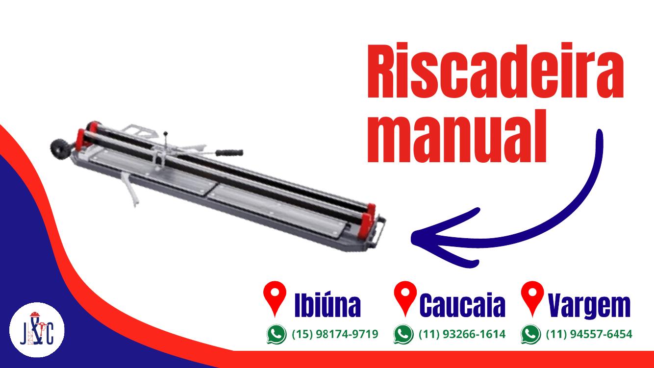 Riscadeira Manual
